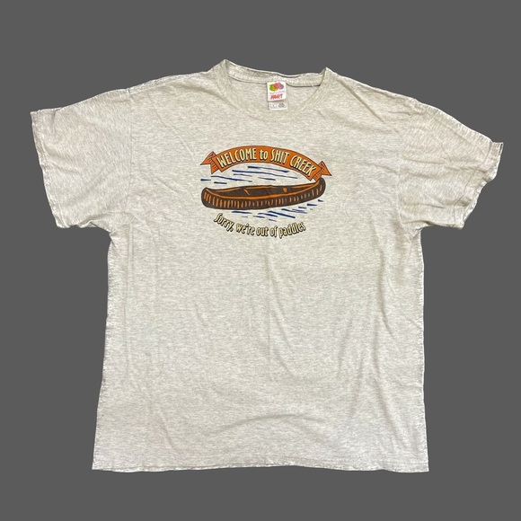 Welcome To Shit Creek T-Shirt Size Large - Picture 1 of 3
